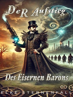 cover image of Der Aufstieg des Eisernen Barons